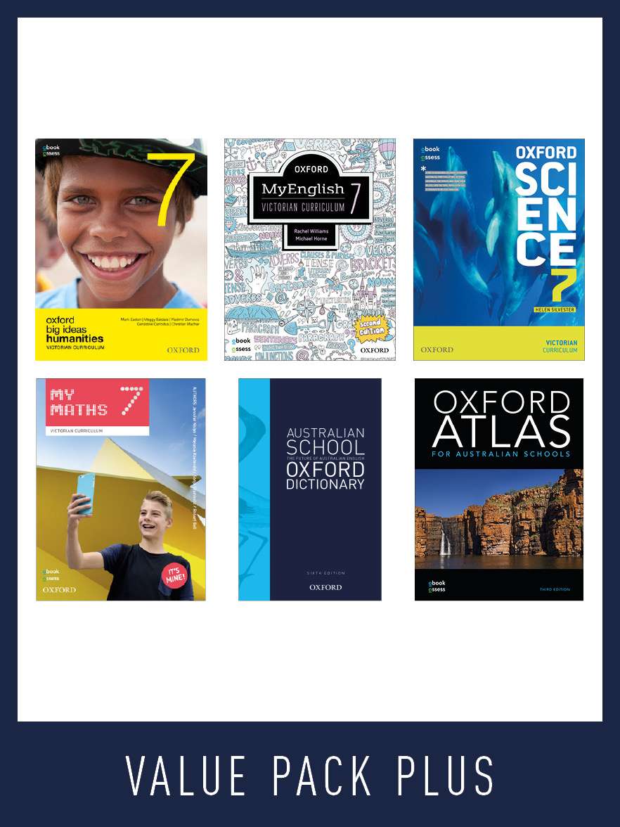 Oxford Value Pack PLUS Victorian Curriculum Year 7 2021 edition (print+digital) Oxford Value Pack PLUS Victorian Curriculum Year 7 2021 edition (print+digital)