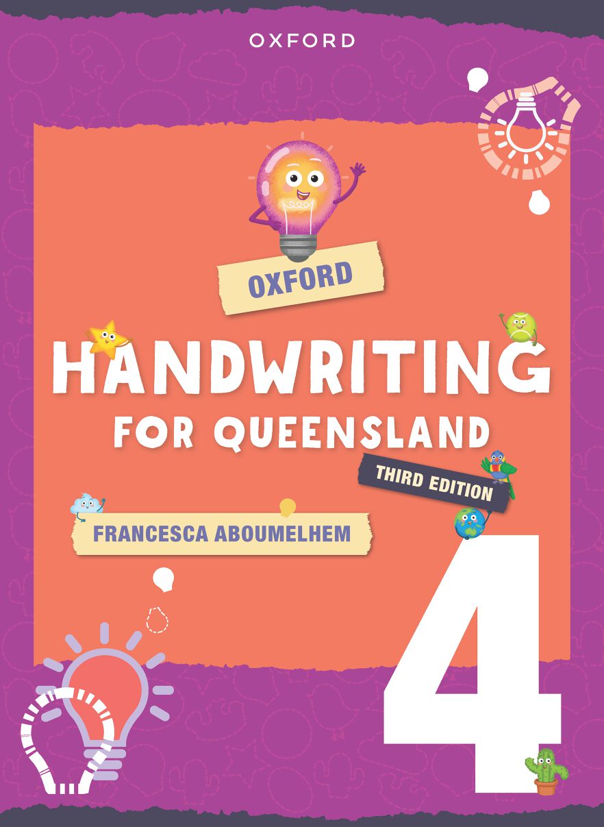 Oxford Handwriting for Queensland Year 4 Oxford Handwriting for Queensland Year 4