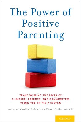 The Power of Positive Parenting