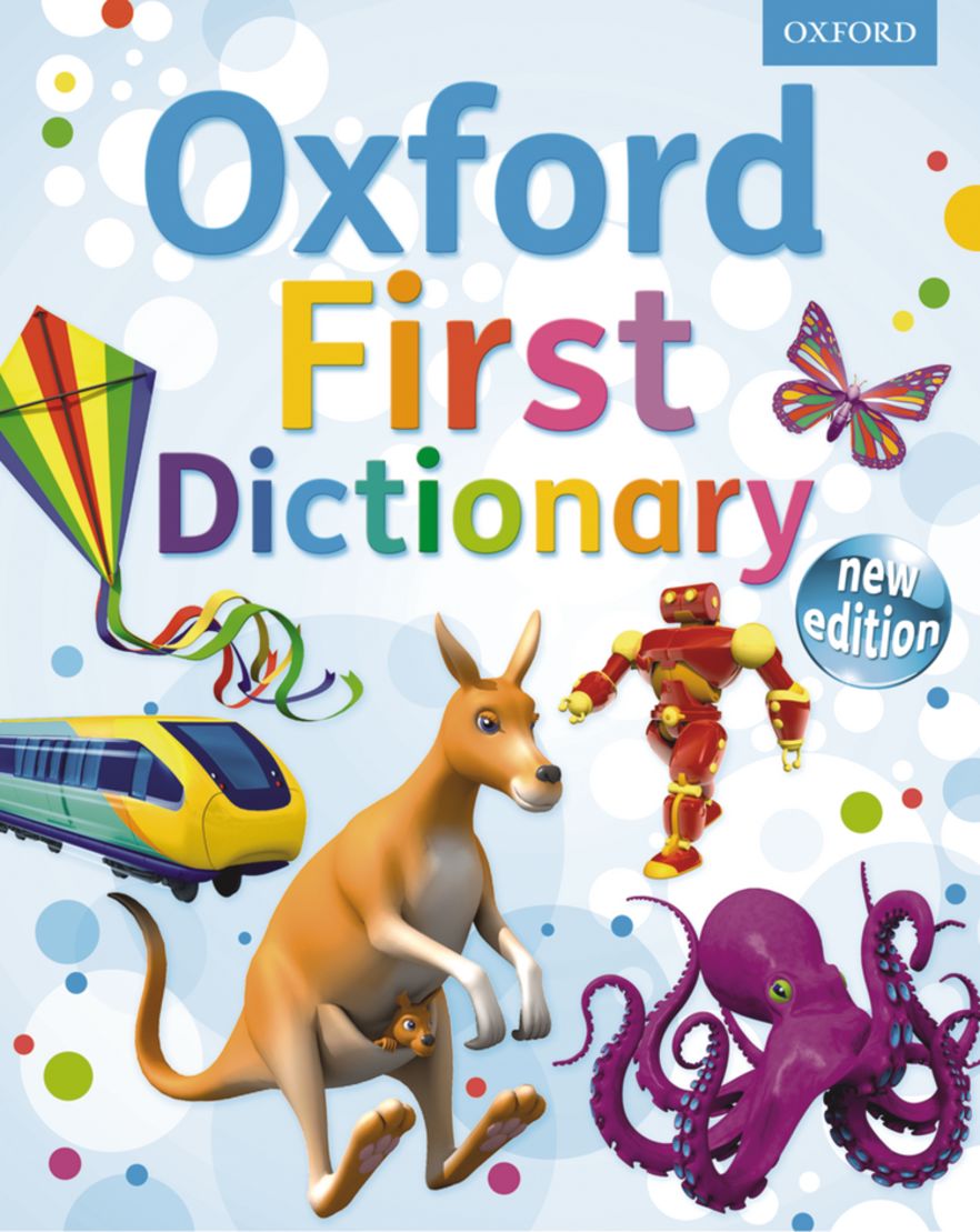 Oxford First Dictionary Oxford First Dictionary