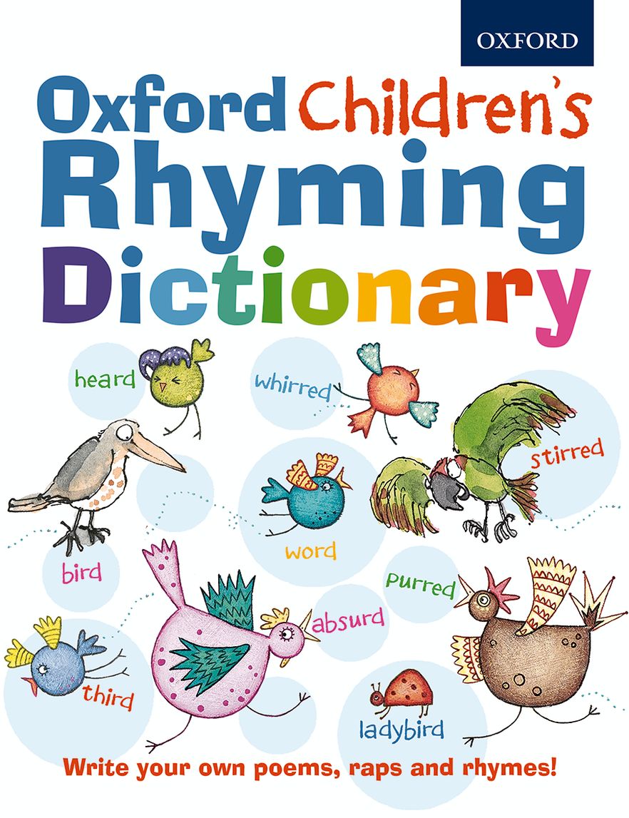 Oxford Children's Rhyming Dictionary Oxford Children's Rhyming Dictionary