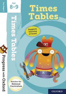 Progress with Oxford: Times Tables Age 8-9