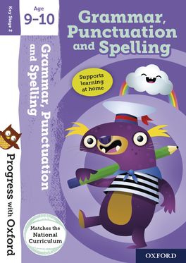 Picture of Progress with Oxford:: Grammar, Punctuation and Spelling Age 9-10