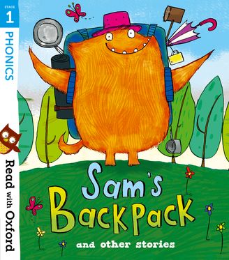 Read with Oxford: Stage 1. Sam's Backpack and Other Stories