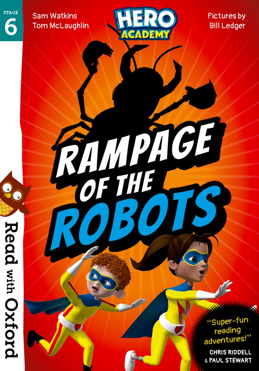 Picture of Read with Oxford: Stage 6. Hero Academy: Rampage of the Robots