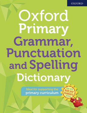 Picture of Oxford Primary Grammar Punctuation and Spelling Dictionary