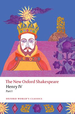 Henry IV Part I The New Oxford Shakespeare Henry IV Part I The New Oxford Shakespeare