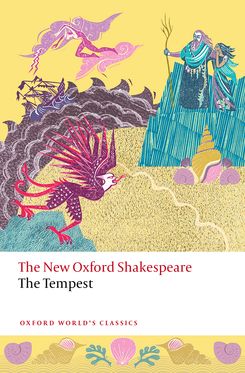 The Tempest The New Oxford Shakespeare The Tempest The New Oxford Shakespeare