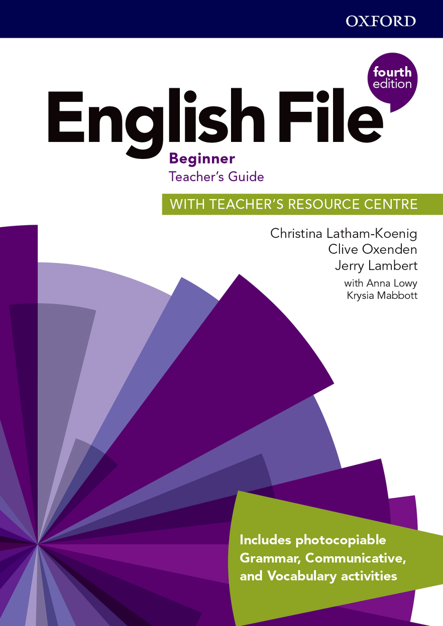 English File Beginner Teacher's Guide with Teacher's ...