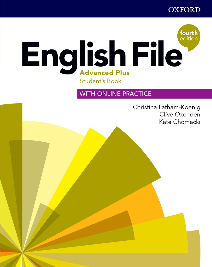 English File (Advanced Plus): Student's Book with Online Practice