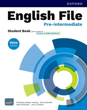 English File 5E Pre-Intermediate Student Book with access to Exam Confidence English File 5E Pre-Intermediate Student Book with access to Exam Confidence