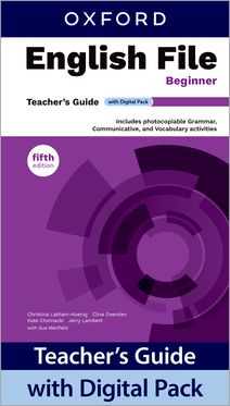 English File 5E Beginner Teacher's Guide with Digital Pack English File 5E Beginner Teacher's Guide with Digital Pack