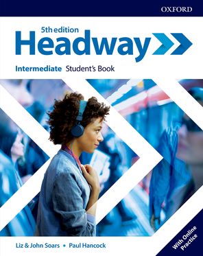 Headway Intermediate Student's Book with Online Practice