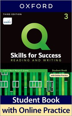 Q: Skills for Success Level 3 Reading and Writing Student Book