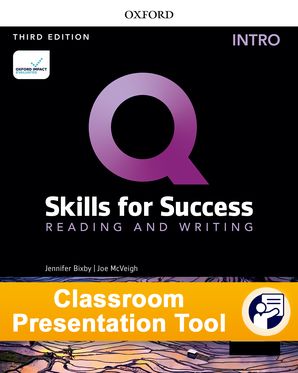 Q Skills for Success Intro Level: Reading and Writing Classroom Presentation Too