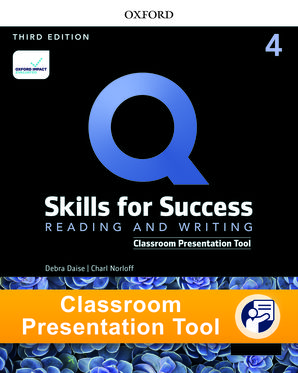 Q: Skills for Success (Level 4): Reading and Writing Classroom Presentation Tool