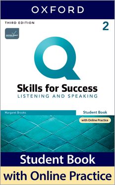 Q: Skills for Success Level 2 Listening and Speaking Student Book