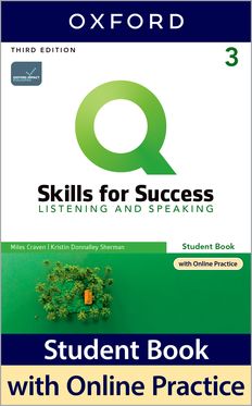 Q: Skills for Success Level 3 Listening and Speaking Student Book
