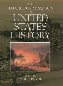 The Oxford Companion to United States History The Oxford Companion to United States History