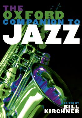 The Oxford Companion to Jazz The Oxford Companion to Jazz