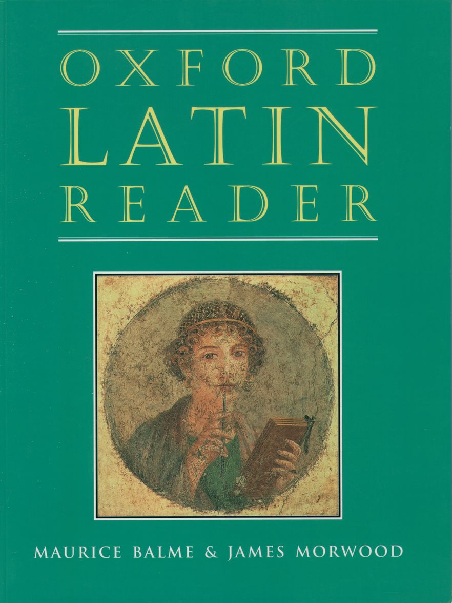 Oxford Latin Course Reader Oxford Latin Course Reader