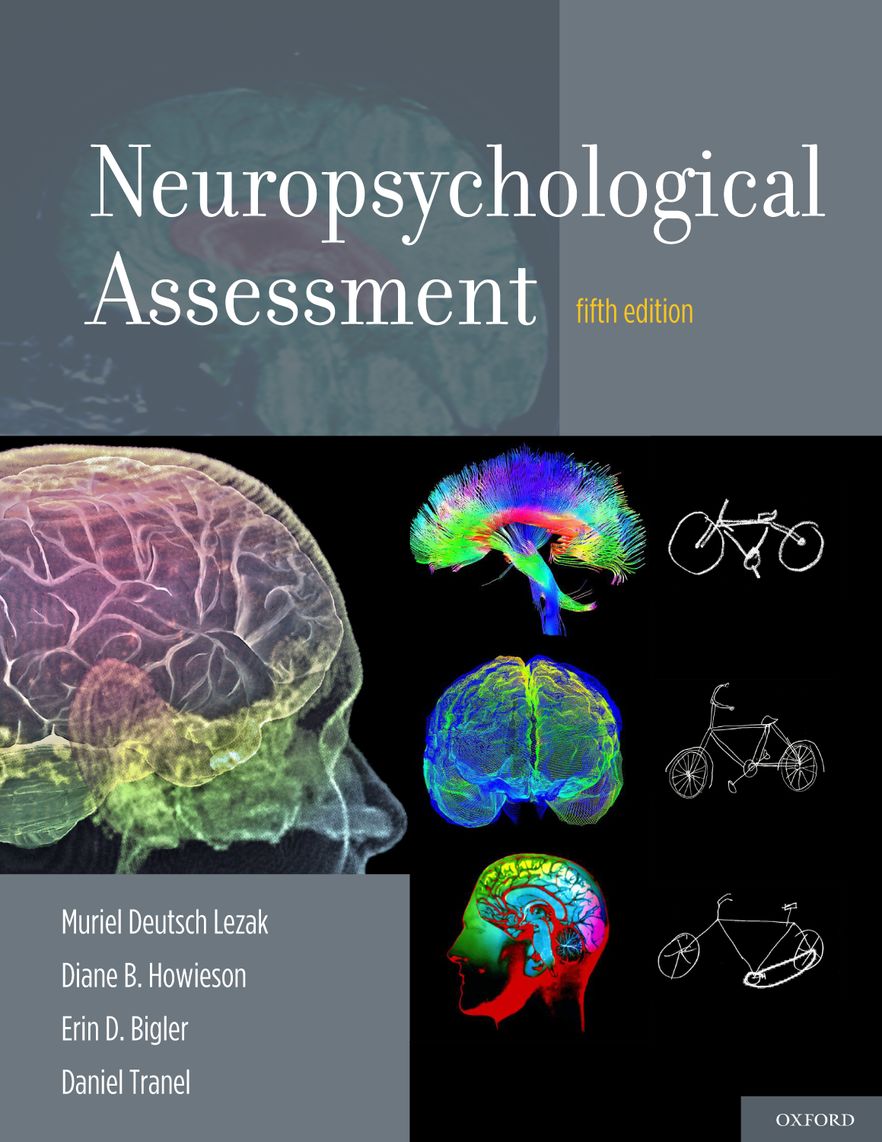 Neuropsychological Assessment Neuropsychological Assessment