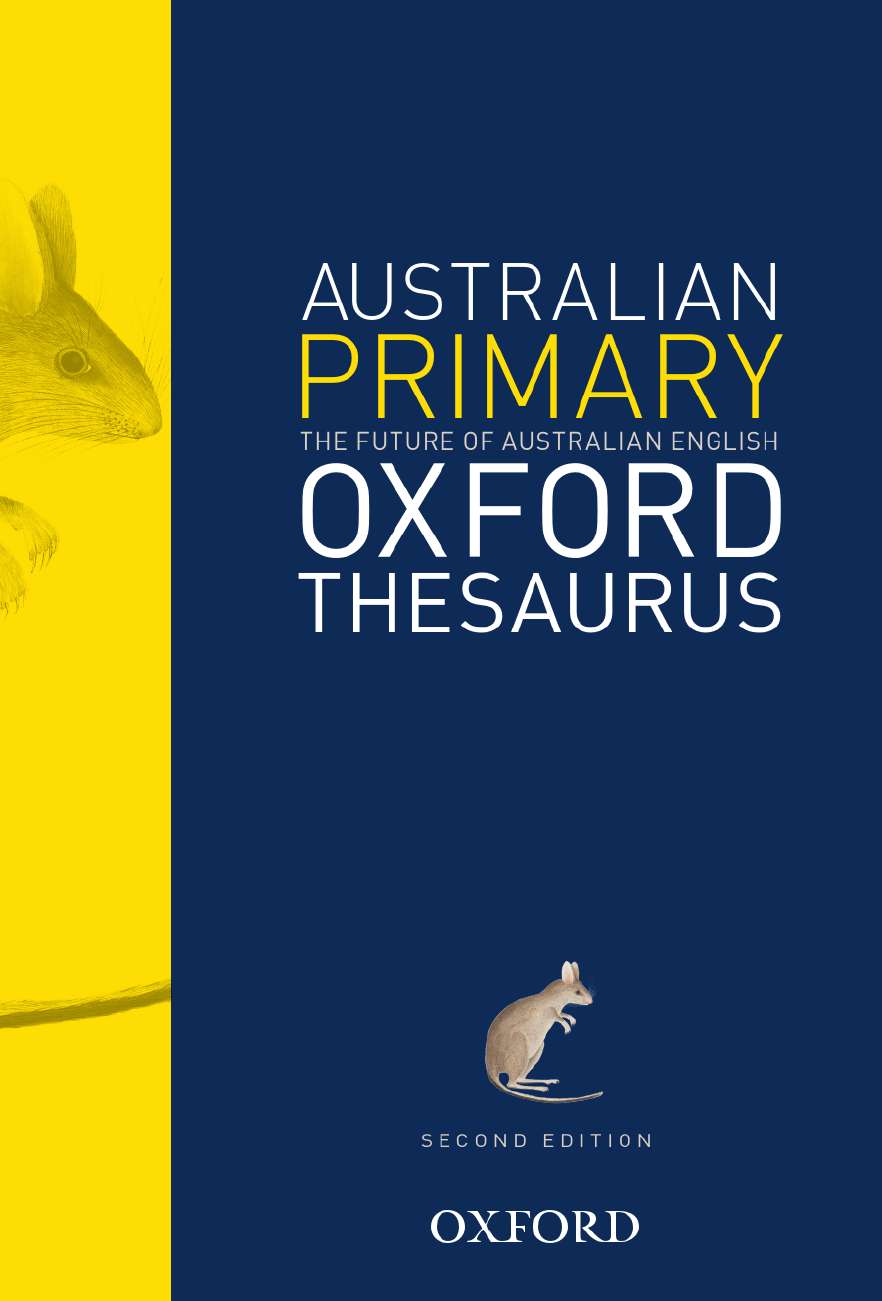 The Australian Primary Thesaurus The Australian Primary Thesaurus