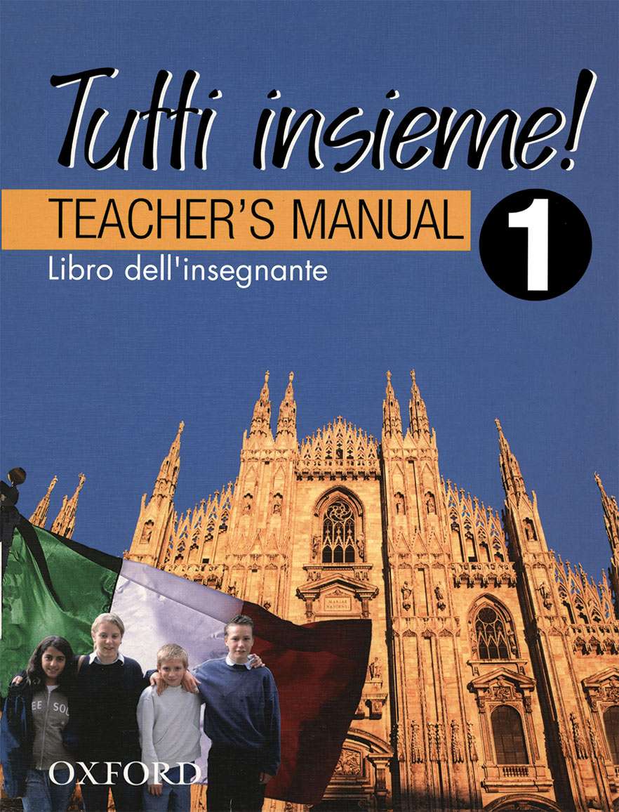 Tutti Insieme! 1 Teacher Book