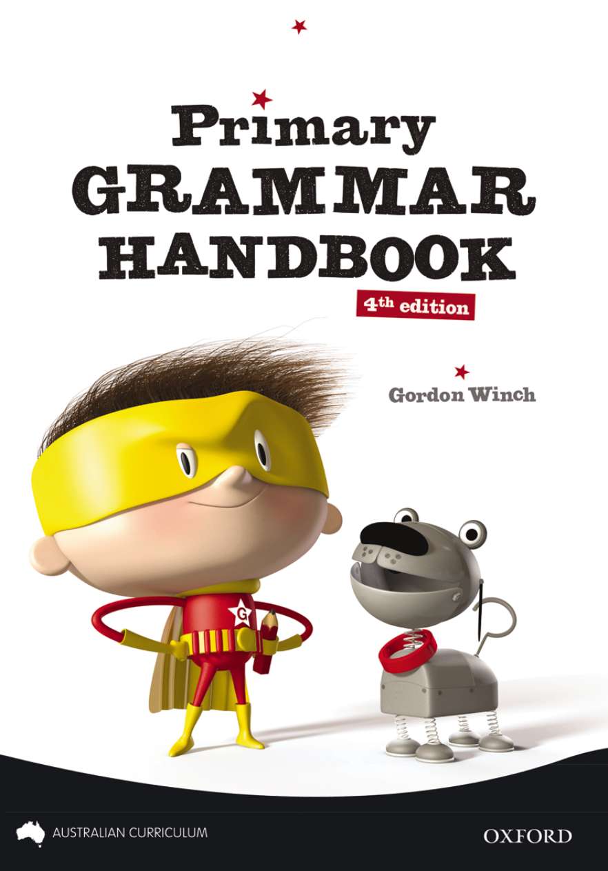 Primary Grammar Handbook Australian Curriculum Edition