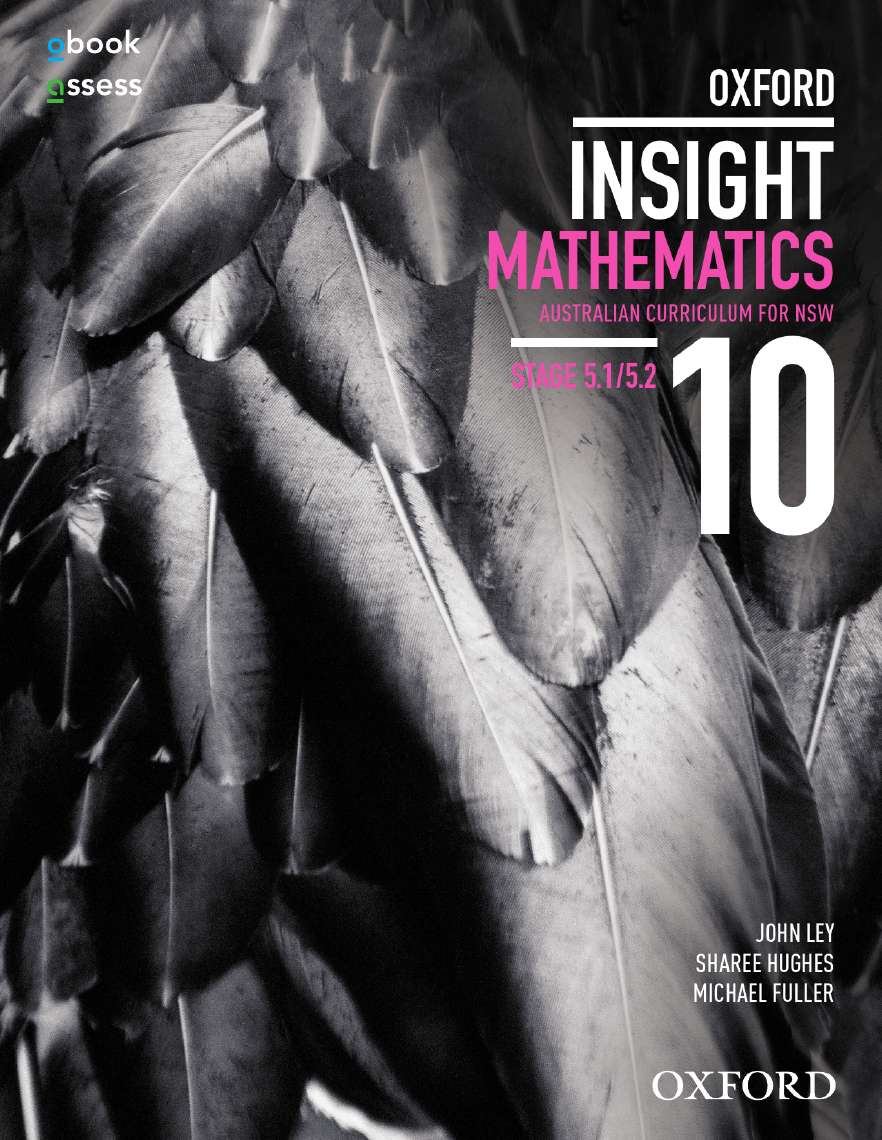 Oxford Insight Mathematics 10 5.1/5.2 AC for NSW Student Book + obook Oxford Insight Mathematics 10 5.1/5.2 AC for NSW Student Book + obook