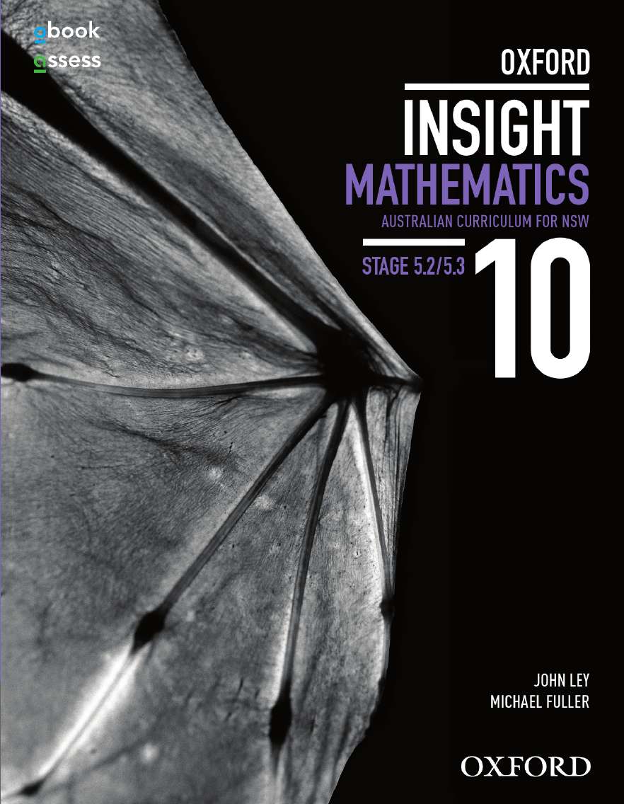 Oxford Insight Mathematics 10 5.2/5.3 AC for NSW Student Book + obook Oxford Insight Mathematics 10 5.2/5.3 AC for NSW Student Book + obook
