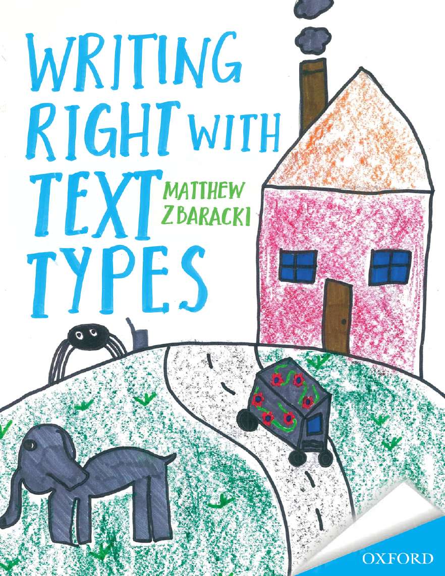 Writing Right with Text Types Writing Right with Text Types