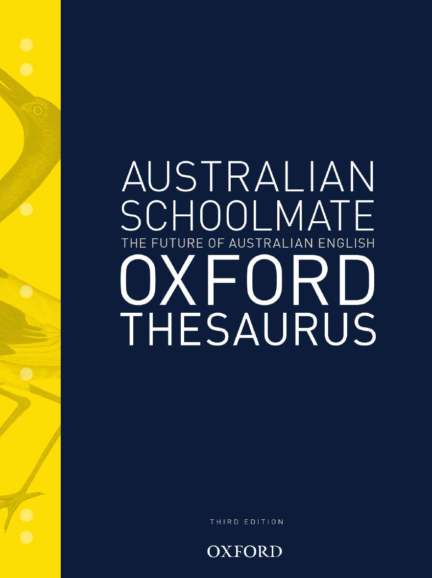 Australian Schoolmate Oxford Thesaurus Australian Schoolmate Oxford Thesaurus