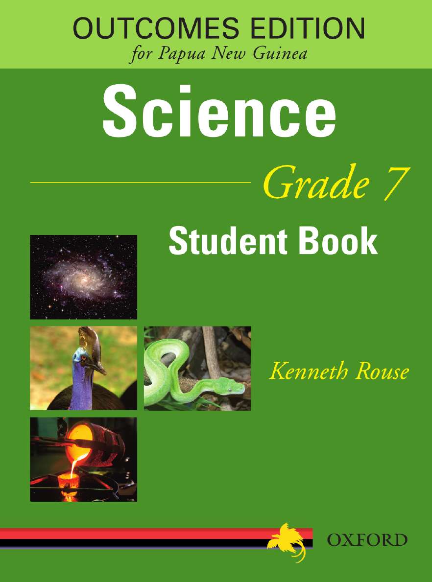 Papua New Guinea Science Grade 7 Student Book Papua New Guinea Science Grade 7 Student Book