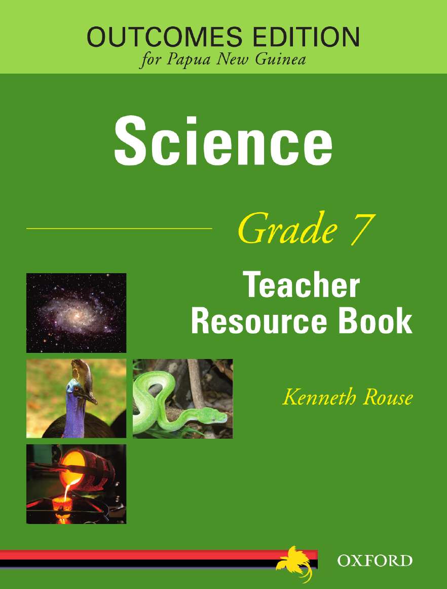 Papua New Guinea Science Grade 7 Teacher Resource Book Papua New Guinea Science Grade 7 Teacher Resource Book