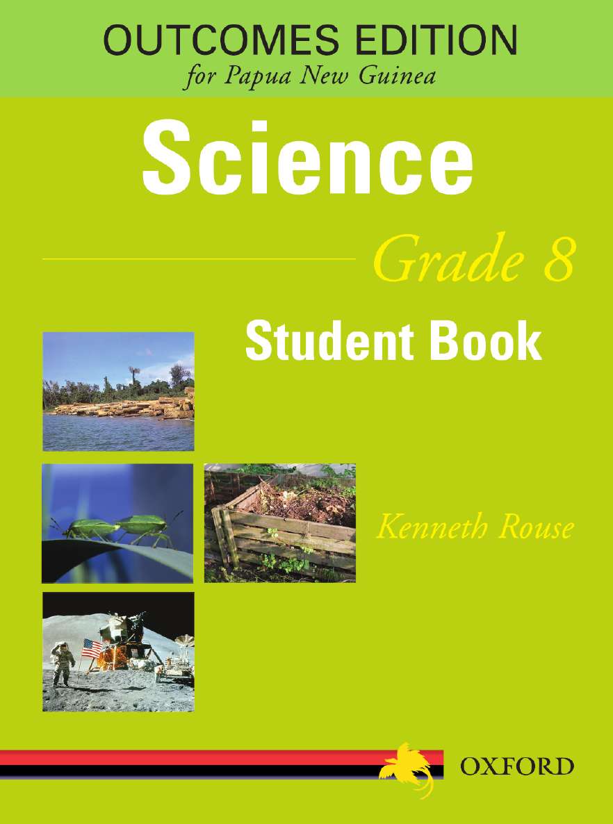 Papua New Guinea Science Grade 8 Student Book Papua New Guinea Science Grade 8 Student Book