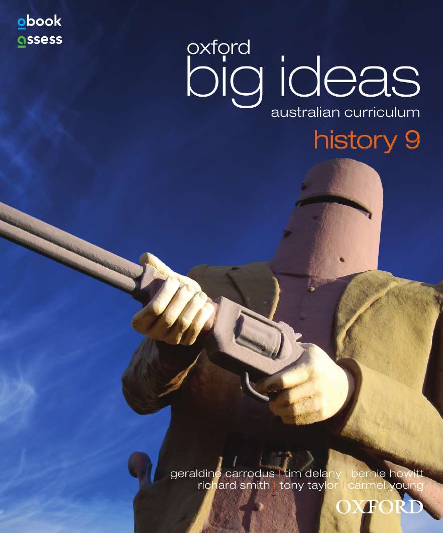 Oxford Big Ideas History 9 Australian Curriculum Student book + obook assess Oxford Big Ideas History 9 Australian Curriculum Student book + obook assess