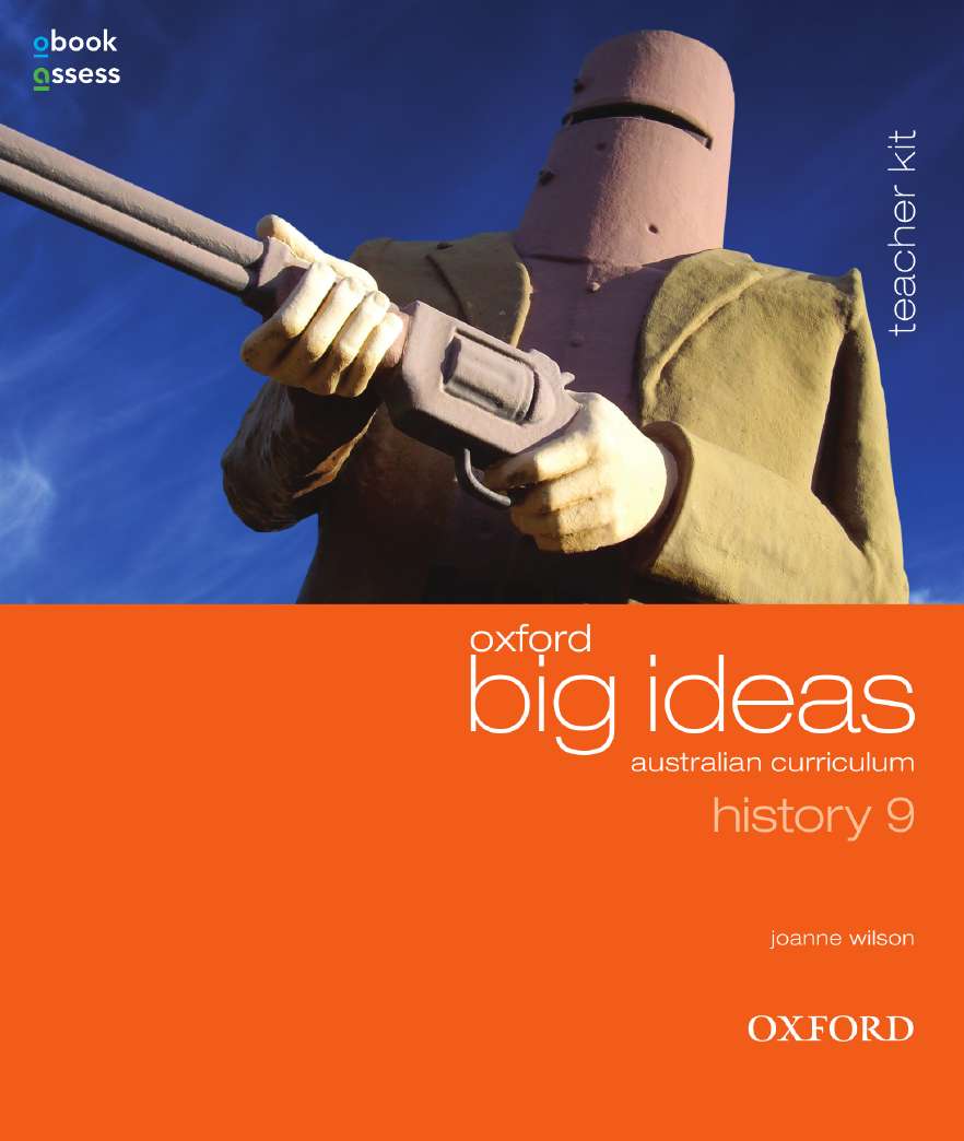 Oxford Big Ideas History 9 Australian Curriculum Teacher Kit + obook assess Oxford Big Ideas History 9 Australian Curriculum Teacher Kit + obook assess