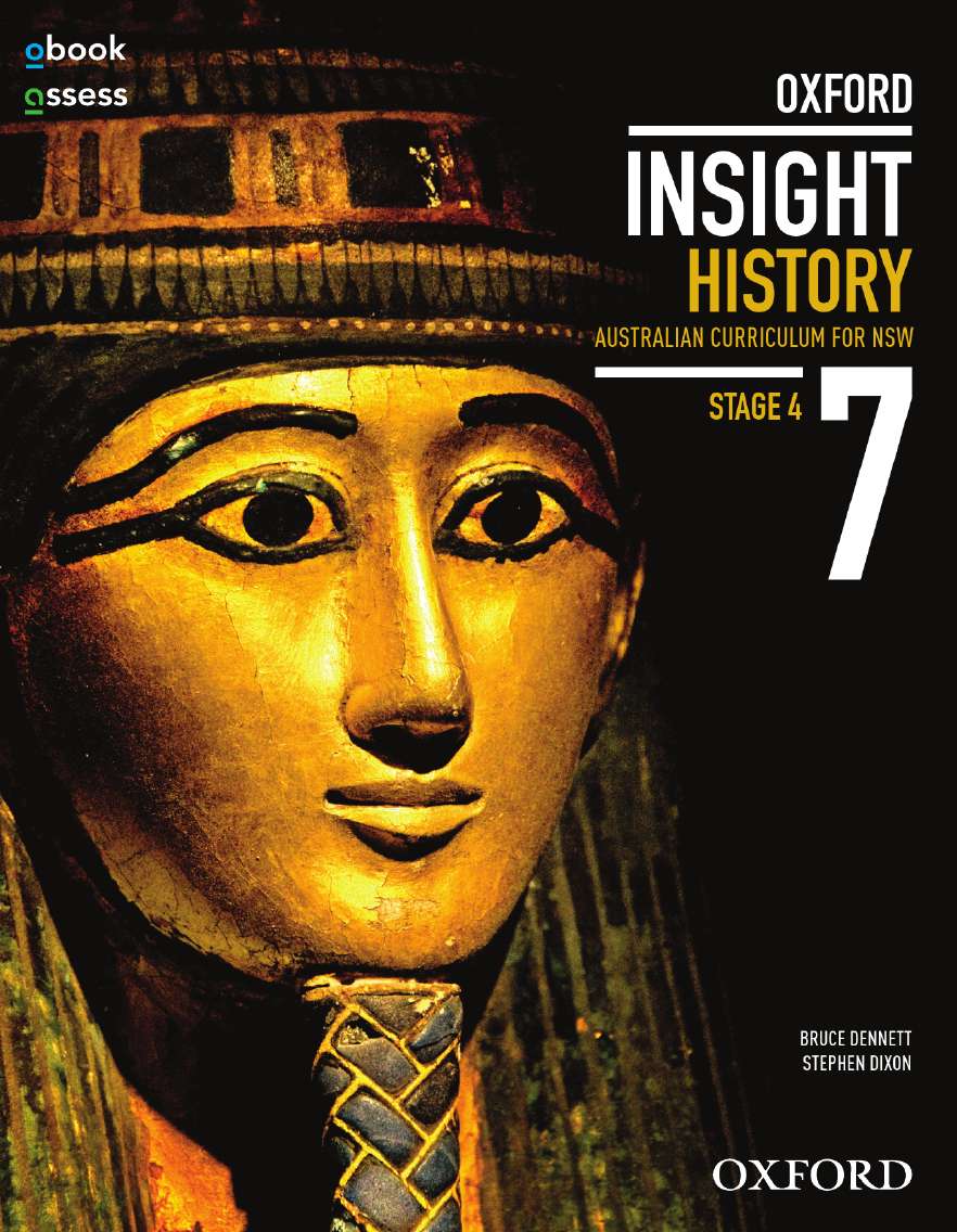 Oxford Insight History 7 AC for NSW Student book + obook assess Oxford Insight History 7 AC for NSW Student book + obook assess
