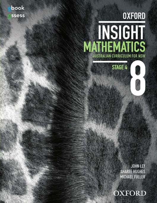 Oxford Insight Mathematics 8 AC for NSW Student book + obook assess Oxford Insight Mathematics 8 AC for NSW Student book + obook assess