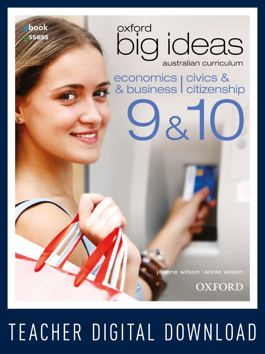 Oxford Big Ideas Eco & Bus /Civics & Citizens 9&10 AC Teacher obook/assess