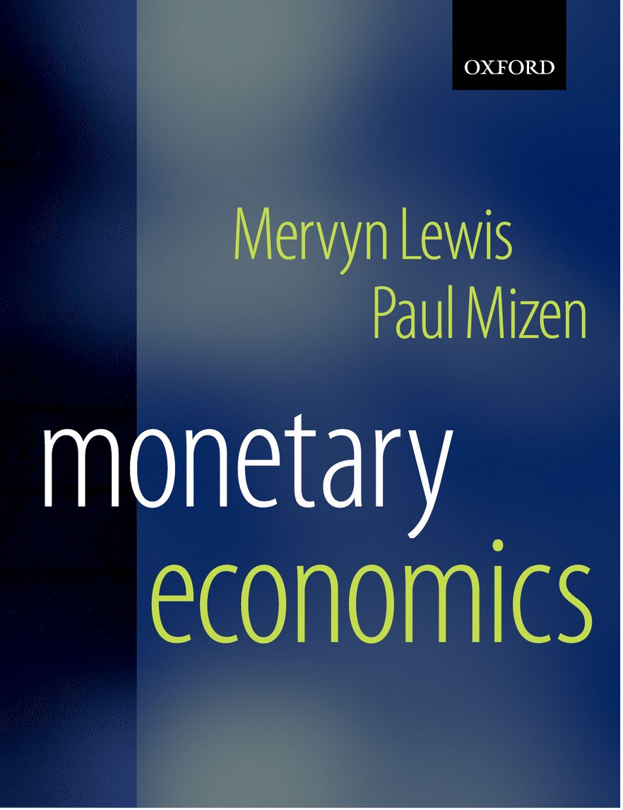 Monetary Economics Monetary Economics