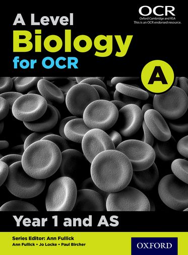 Picture of A Level Biology A for OCR Year 1 Student Book