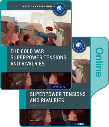 Picture of IB Course Book: The Cold War Tensions and Rivalries Print & Online Pack