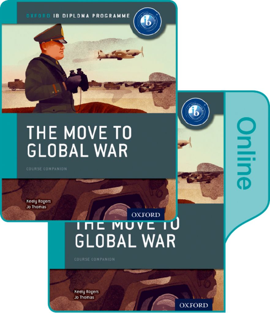 Picture of The Move to Global War: IB History