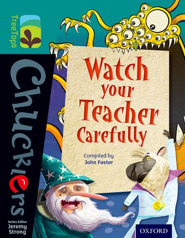 TreeTops Chucklers Level 16 Watch your Teacher Carefully TreeTops Chucklers Level 16 Watch your Teacher Carefully