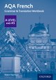 AQA A Level French Grammar & Translation Workbook