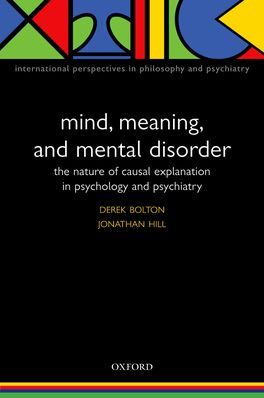 Mind, Meaning and Mental Disorder Mind, Meaning and Mental Disorder