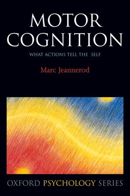 Motor Cognition Motor Cognition