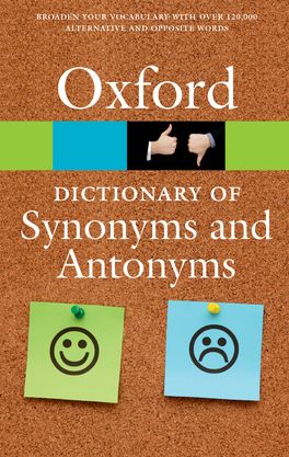Picture of The Oxford Dictionary of Synonyms and Antonyms
